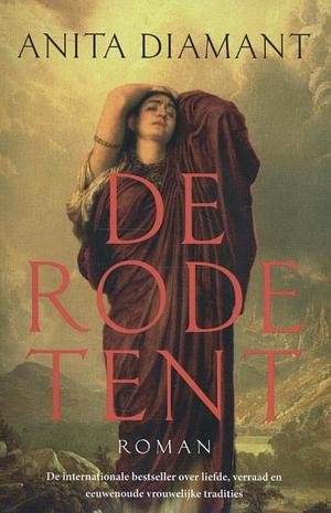 De rode tent by Anita Diamant