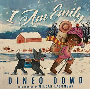 I am Emily by Dineo Dowd