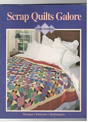 Scrap Quilts Galore by Leisure Arts