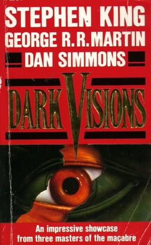 Dark Visions by Douglas E. Winter