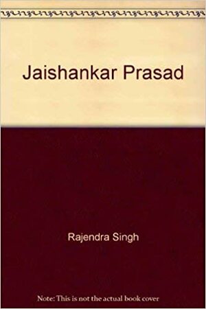 Jaishankar Prasad by Rajendra Singh