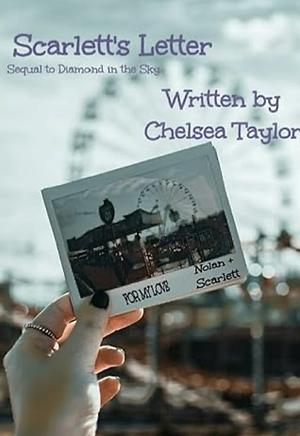 Scarlett's Letter  by Chelsea Taylor