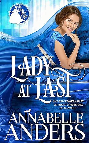Lady at Last by Annabelle Anders