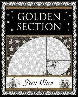 Golden Section by Scott Olsen