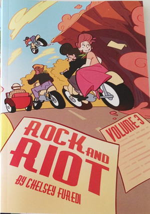 Rock and Riot Volume 3 by Chelsey Furedi