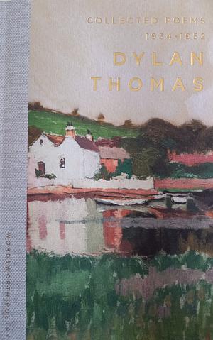 Collected Poems 1934-1952 by Dylan Thomas