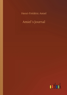 Amiel´s Journal by Henri-Frederic Amiel