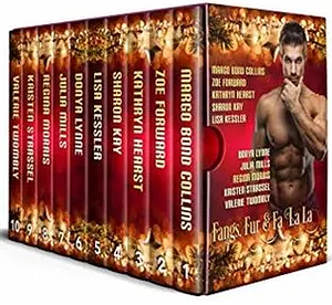 Fangs, Fur & Fa La La: A Paranormal Christmas Collection by Kristen Strassel, Valerie Twombly, Zoe Forward, Lisa Kessler, Julia Mills, Donya Lynne, Margo Bond Collins, Sharon Kay, Regina Morris, Kathryn M. Hearst