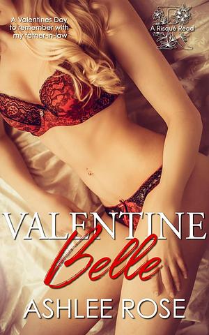 Valentine Belle  by Ashlee Rose