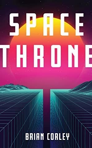 Space Throne by Brian Corley