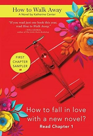 How to Walk Away: Chapter Sampler by Katherine Center