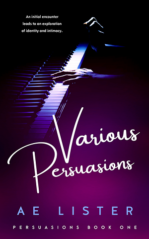 Various Persuasions by AE Lister