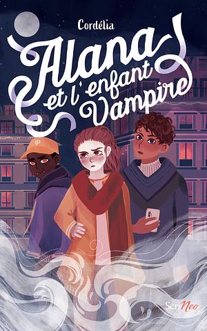 Alana et l'enfant vampire by Cordélia