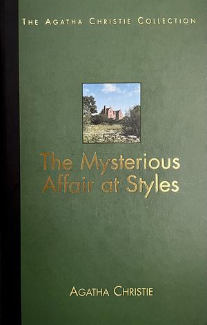 The Mysterious Affair at Styles by Agatha Christie