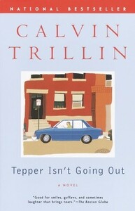 Tepper Isn't Going Out by Calvin Trillin