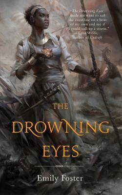 Drowning Eyes by Emily Foster