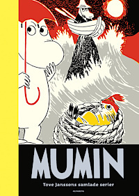 Mumin : Tove Janssons samlade serier by Tove Jansson