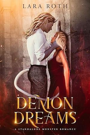 Demon Dreams by Lara Roth