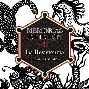 La Resistencia by Laura Gallego