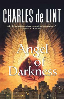 Angel of Darkness by Charles de Lint