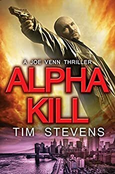 Alpha Kill by Tim Stevens