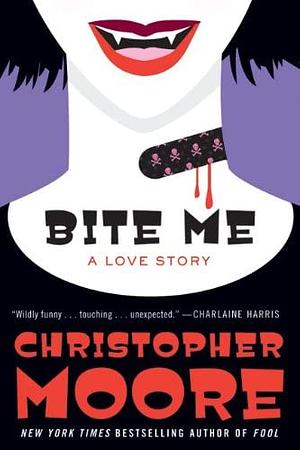 Bite Me by Christopher Moore