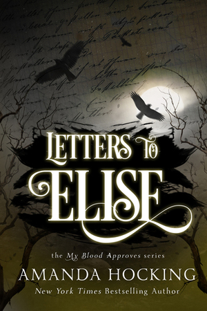 Letters to Elise: A Peter Townsend Novella by Amanda Hocking