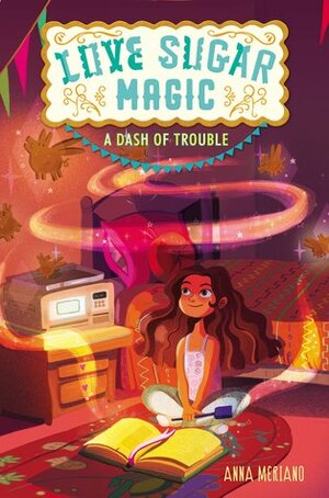 A Dash of Trouble by Anna Meriano