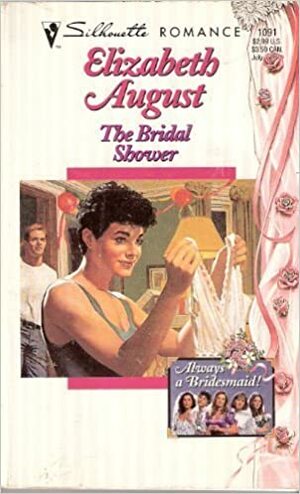 The Bridal Shower by Elizabeth August