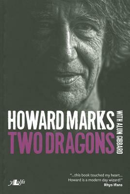 Two Dragons by Alun Gibbard, Howard Marks