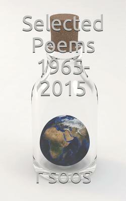 Selected Poems by R. Soos