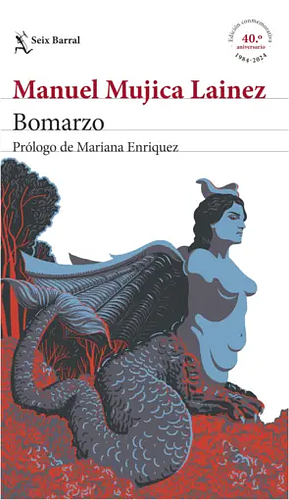 Bomarzo by Manuel Mujica Lainez