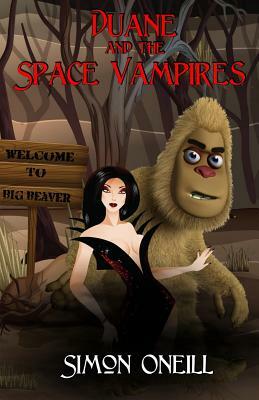 Duane and the Space Vampires by Simon Oneill