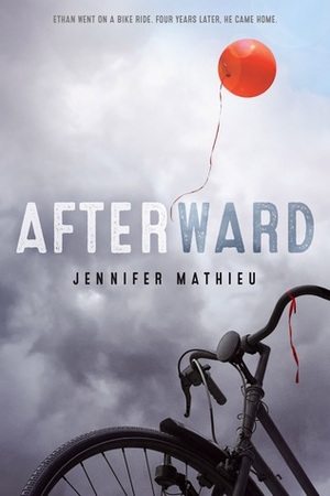 Afterward by Jennifer Mathieu