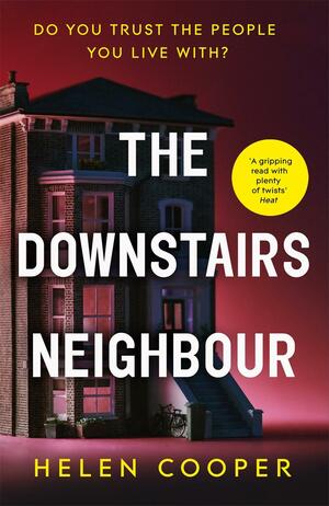 The Downstairs Neighbour by Helen Cooper