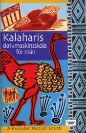 Kalaharis skrivmaskinsskola för män by Alexander McCall Smith