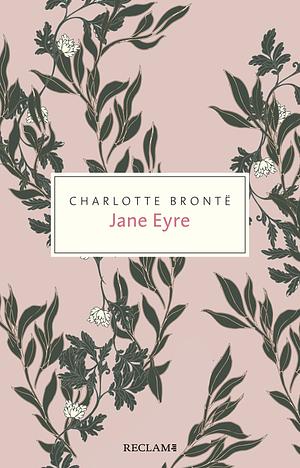 Jane Eyre by Charlotte Brontë