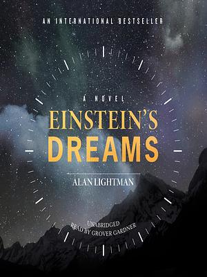 Einstein's Dreams by Alan Lightman