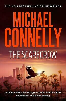 The Scarecrow by Michael Connelly