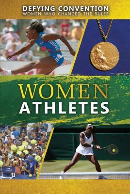 Women Athletes by Sherri Mabry Gordon