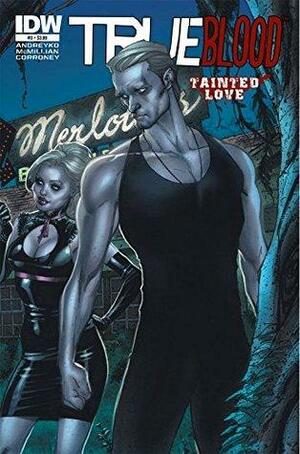 True Blood: Tainted Love #3 by Michael McMillian, Marc Andreyko