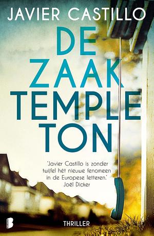 De zaak Templeton by Javier Castillo