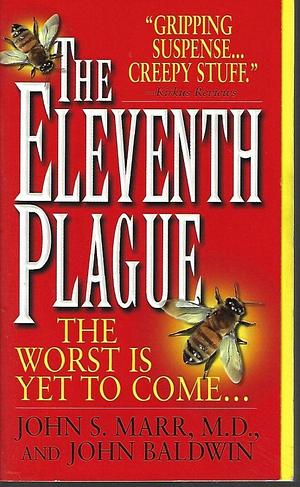 The Eleventh Plague by John S. Marr