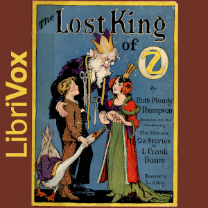 The Lost King of Oz by Ruth Plumly Thompson