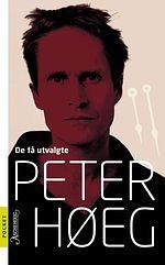 De få utvalgte by Peter Høeg