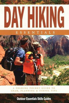 Day Hiking Essentials: A Waterproof Pocket Guide to Gear, Planning & Useful Tips by James Kavanagh, Waterford Press