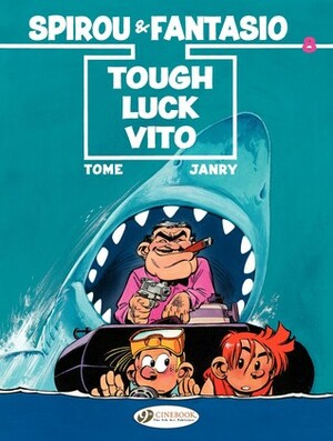 Tough Luck Vito by Tome