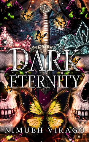 Dark Eternity by Nimueh Virago