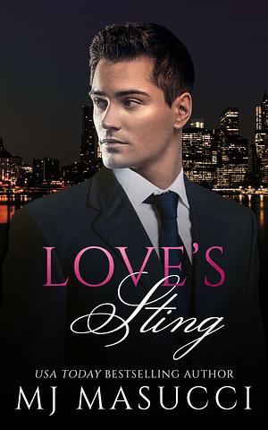 Love's Sting by M.J. Masucci