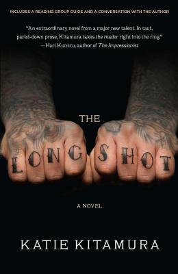 The Longshot by Katie Kitamura